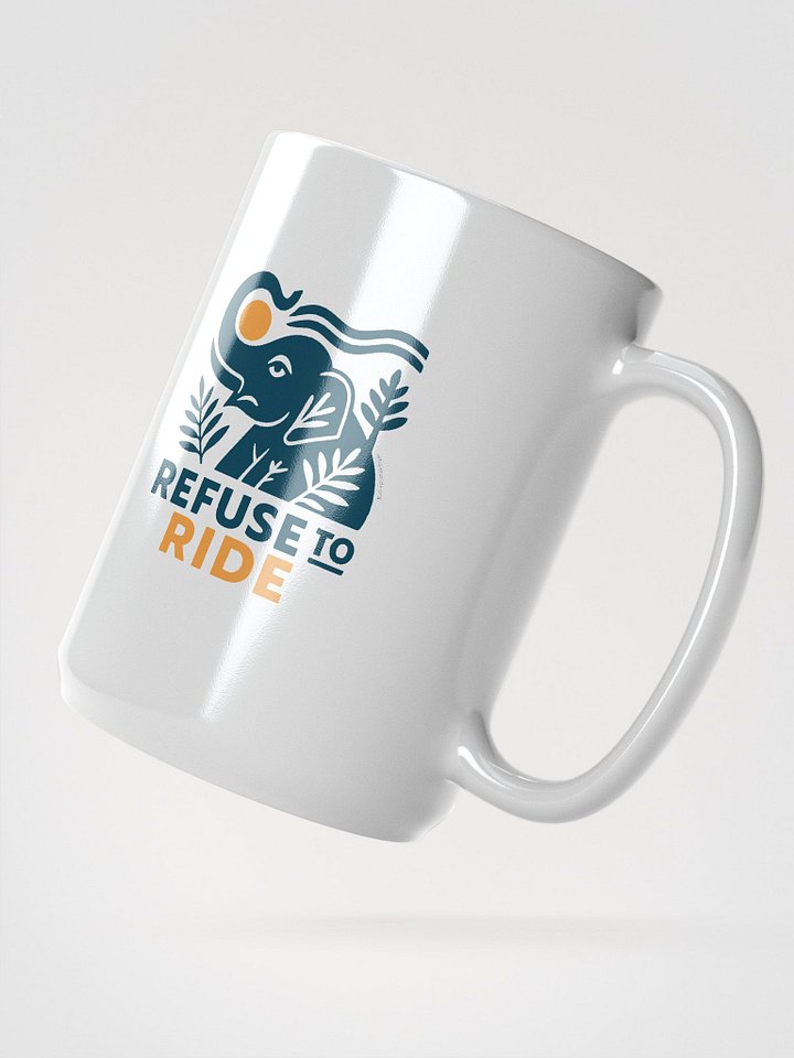 Refuse To Ride Mug product image (2)