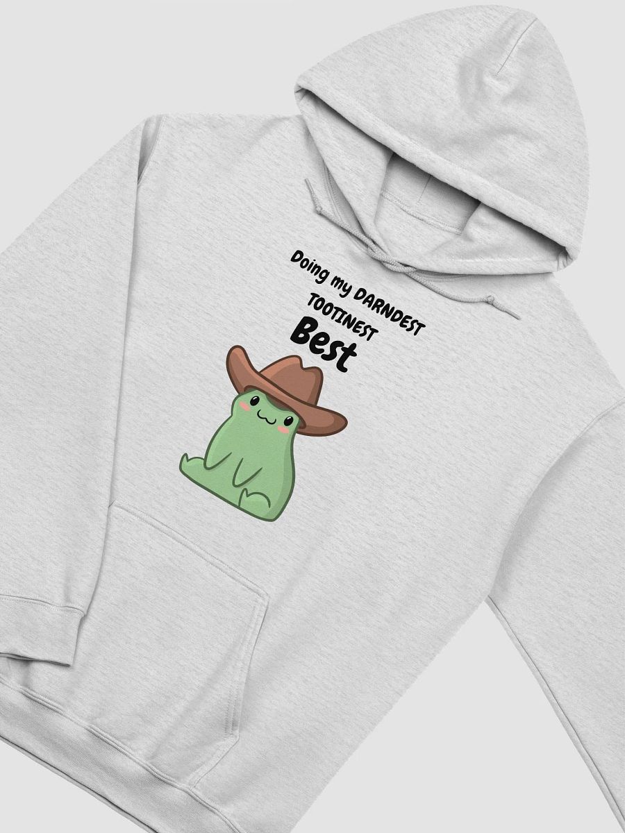 Darndest Tootinest Best Hoodie | Black Lettering product image (3)