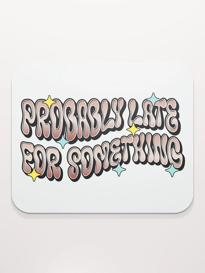 Probably Late For Something Retro Vibes Mouse Pad product image (2)