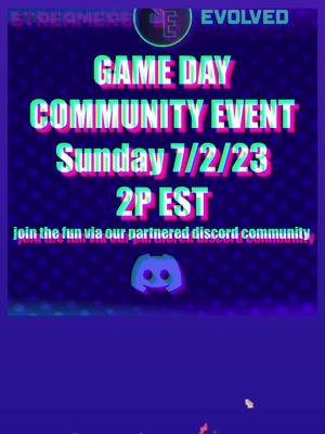 Join us this Sunday via our partnered discord 7/2/23 @2P EST! 🎉💙 #gamers #streamersevolved #tiktok #foryou #foryoupage #corn #itscorn #viral #trending #trendingsong #foryoupage #joinus #discord #twitch #linkinbio #discordpartner #youtubegaming #facebooklive #viralvideo #community #twitchstreamer #smallstreamers #youtubers #gamersoftiktok 