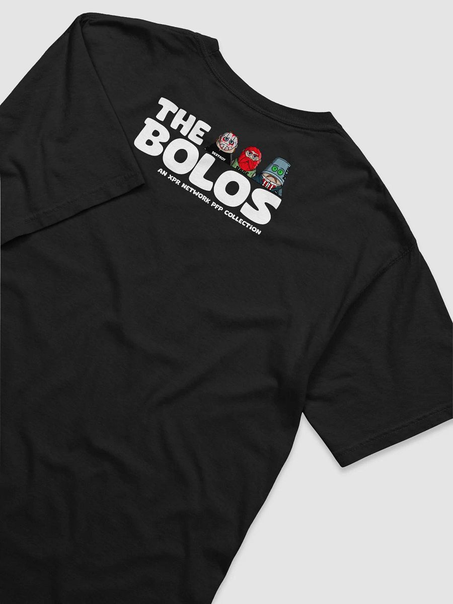 Go Bolo or Go Home T-Shirt product image (4)