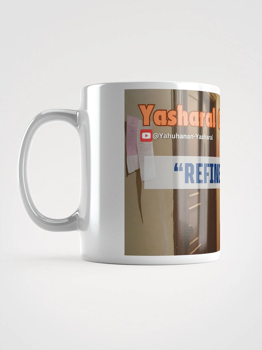 Yasharal Original Music: Refined By Fire Mug product image (1)