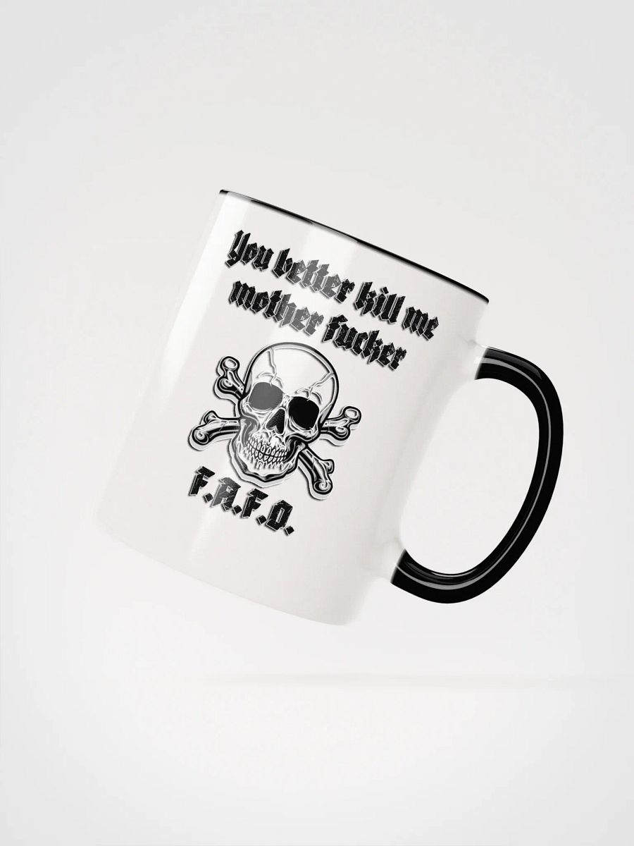 Better Kill Me - Uncensored Mug product image (28)