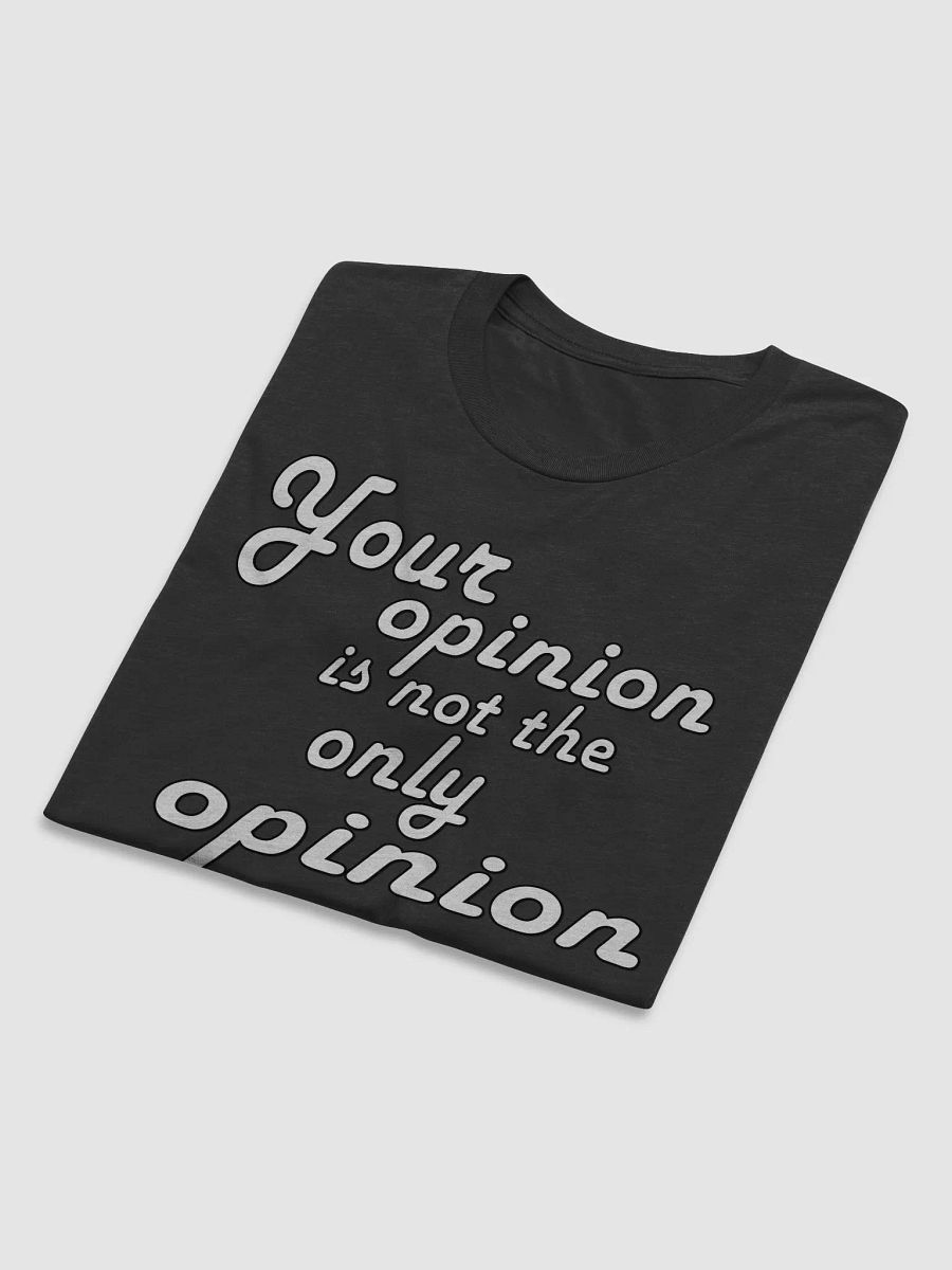 Your Opinion... Bella+Canvas Triblend Short Sleeve T-Shirt product image (5)
