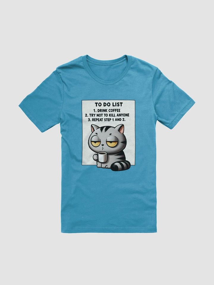 Funny Coffee Cat T-Shirt – To-Do List: Coffee & Survival Humor Tee product image (1)
