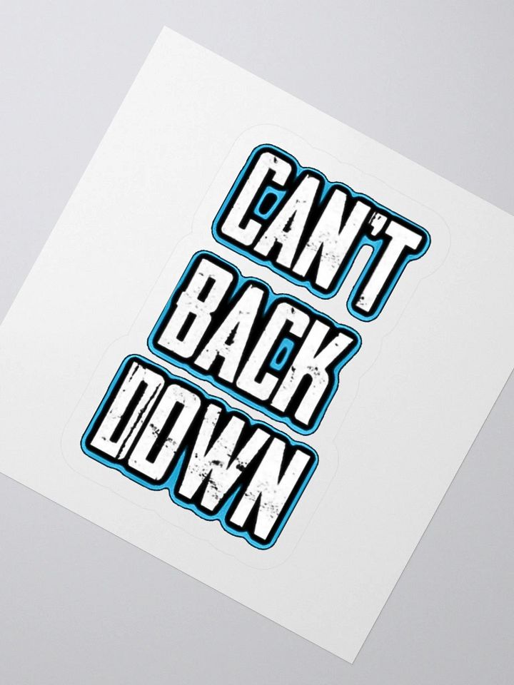 Can't Back Down (TeNN4OUR) Kiss Cut Stickers product image (5)