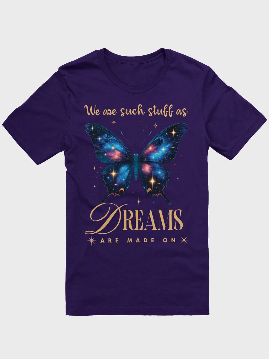 Shakespeare Quote Shirt – We Are Such Stuff As Dreams Are Made On product image (4)