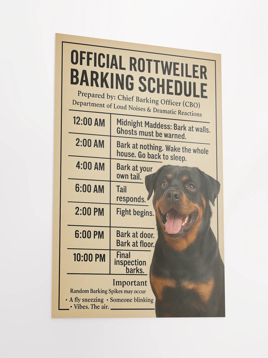 OFFICIAL ROTTWEILER BARKING SCHEDULE. Poster product image (4)