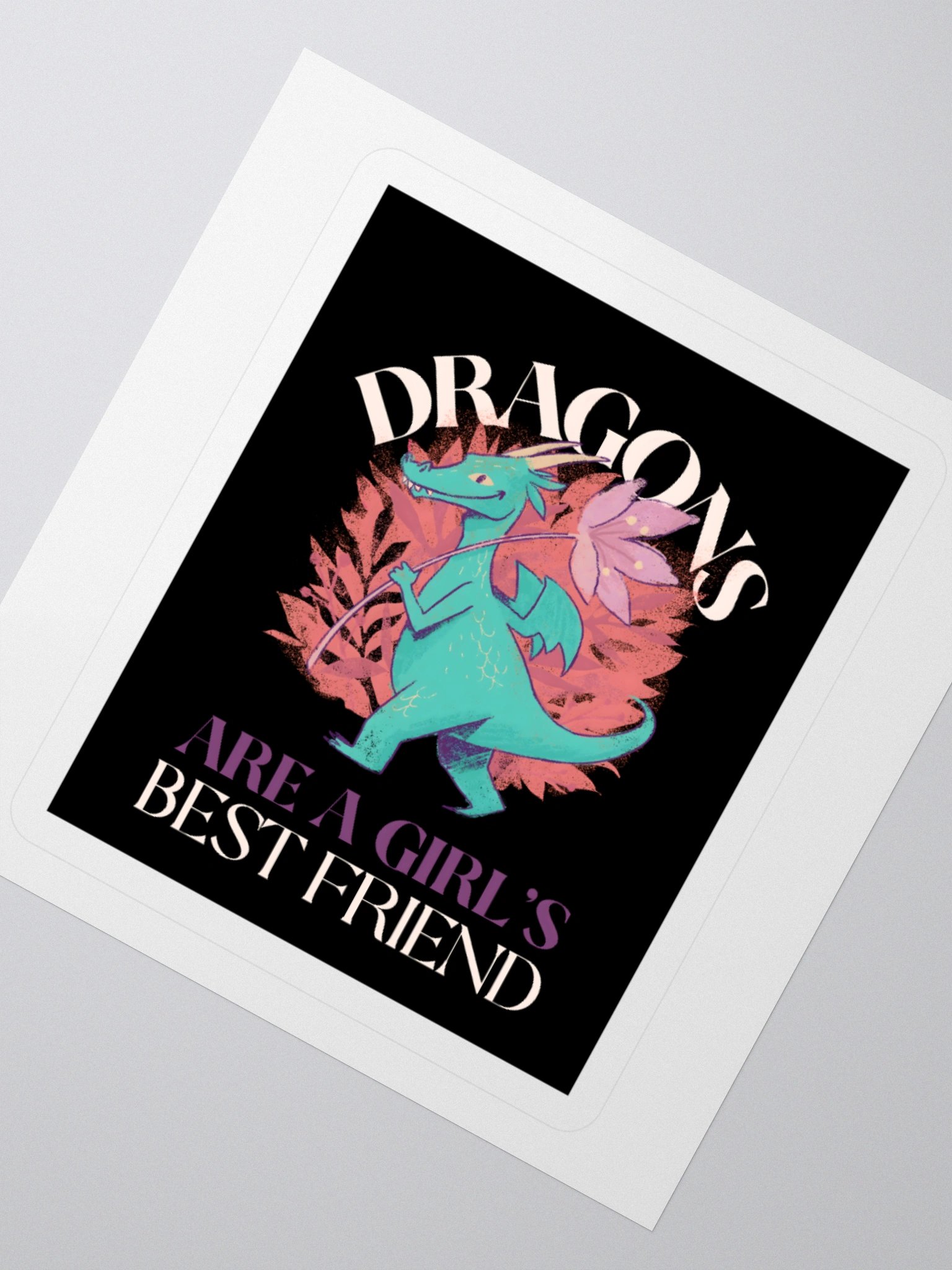 Dragons Are A Girl's Best Friend Dragon Girl Woman Friendship Sticker product image (6)