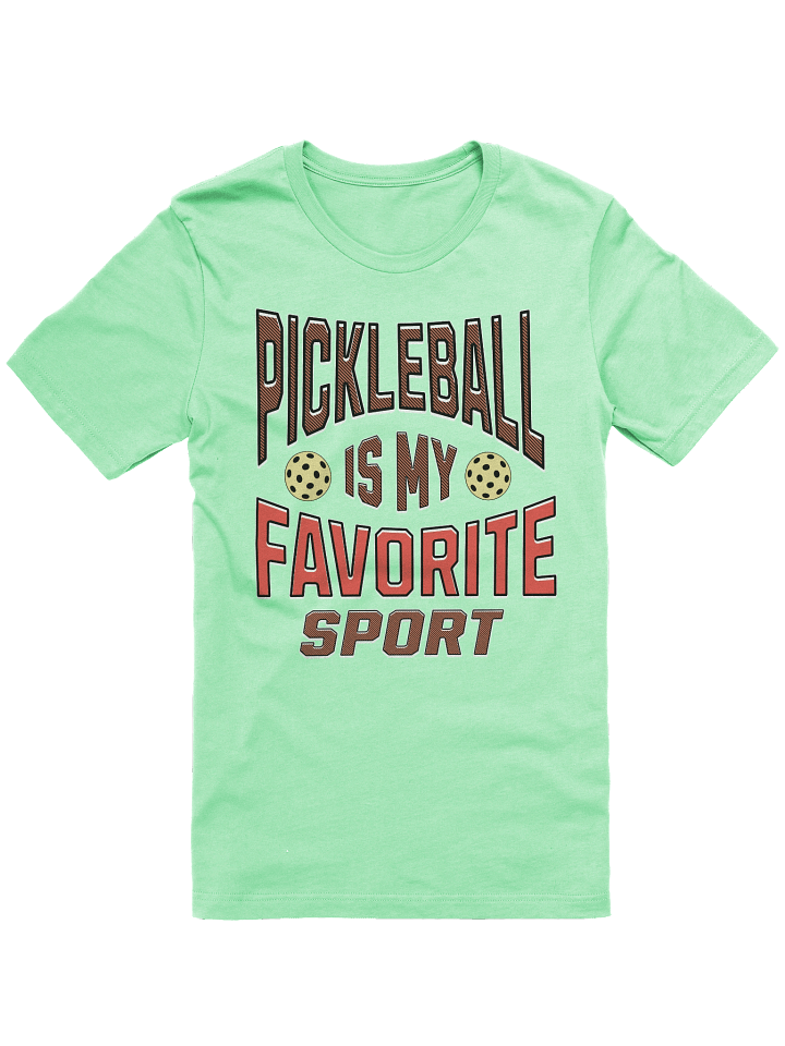 Pickleball Is My Favorite Sport Passion T-Shirt product image (28)