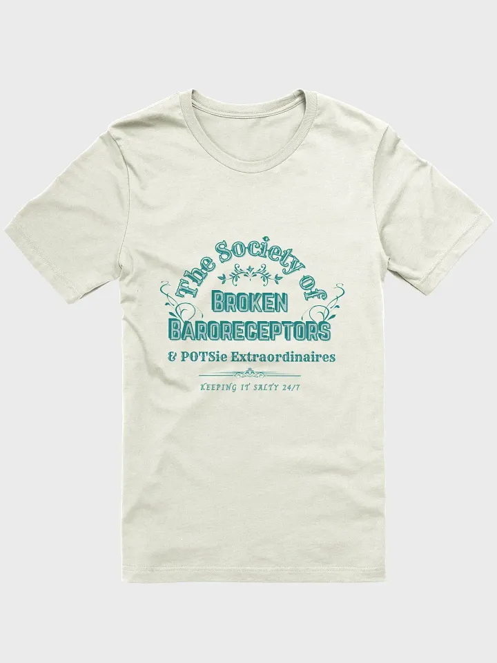 Broken Baroreceptors POTS Awareness Tee product image (1)