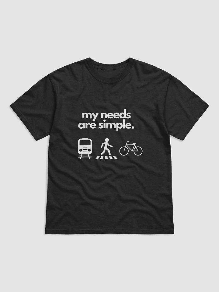 My Needs Are Simple: Transit - T-Shirt product image (1)