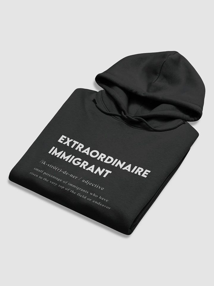 "Extraordinaire Immigrant Hoodie" product image (2)