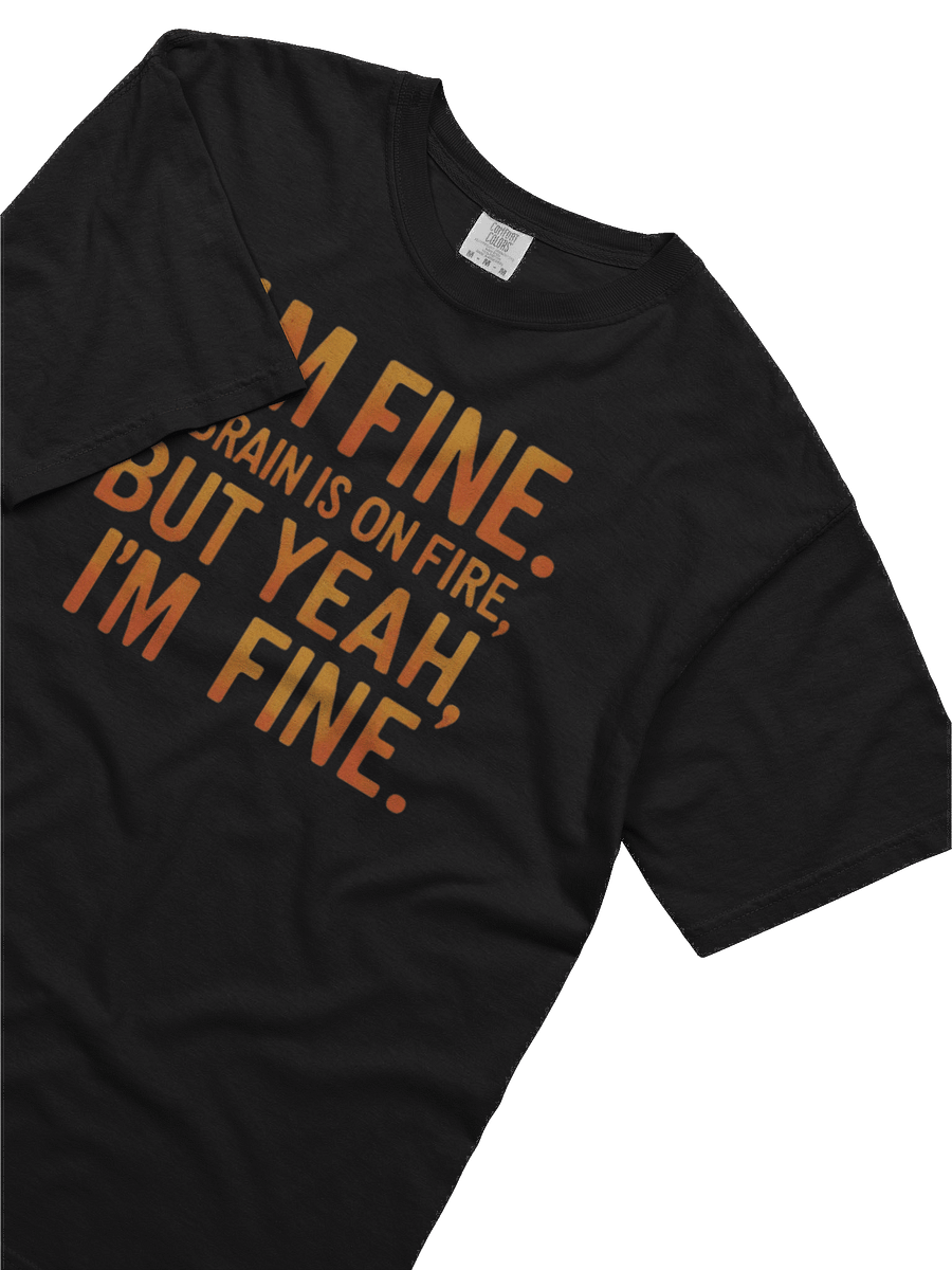 I'm Fine Shirt product image (5)