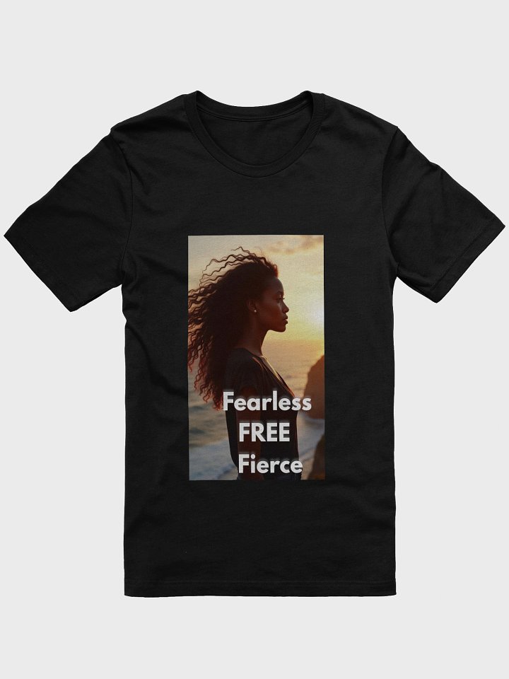 Fearless, Free and Fierce Tshirt product image (1)