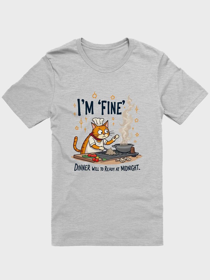 I'm Fine Midnight Chef T-Shirt product image (2)