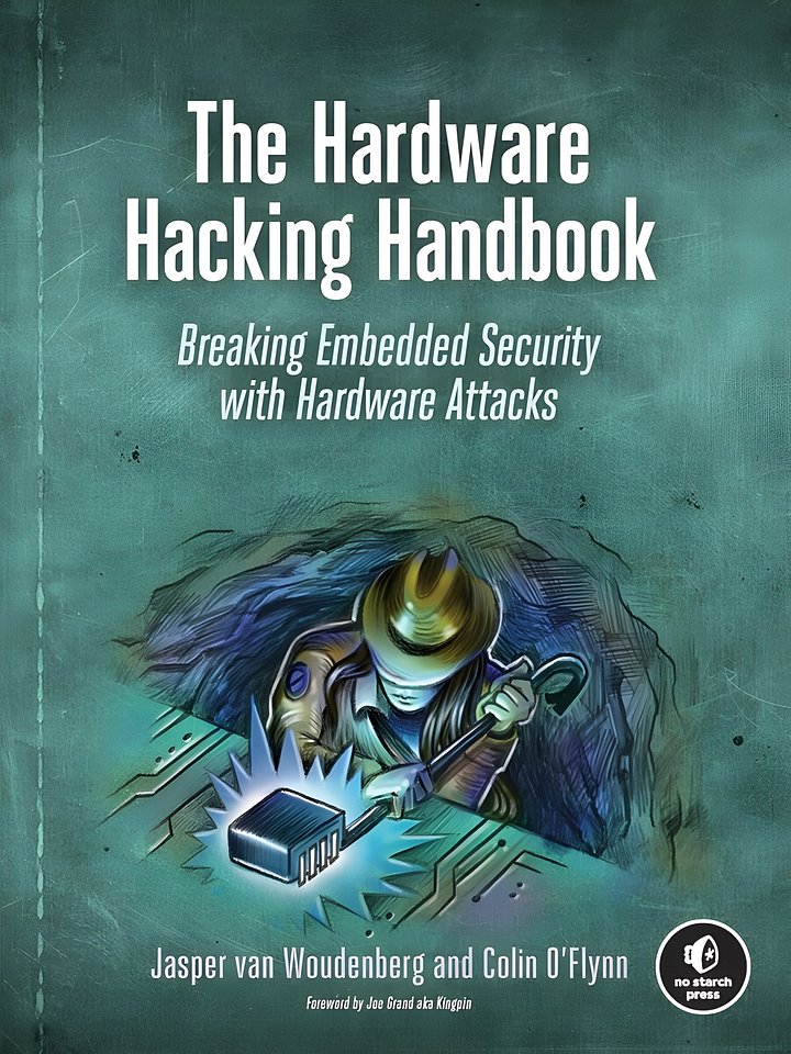 The Hardware Hacking Handbook: Breaking Embedded Security with Hardware Attacks product image (1)