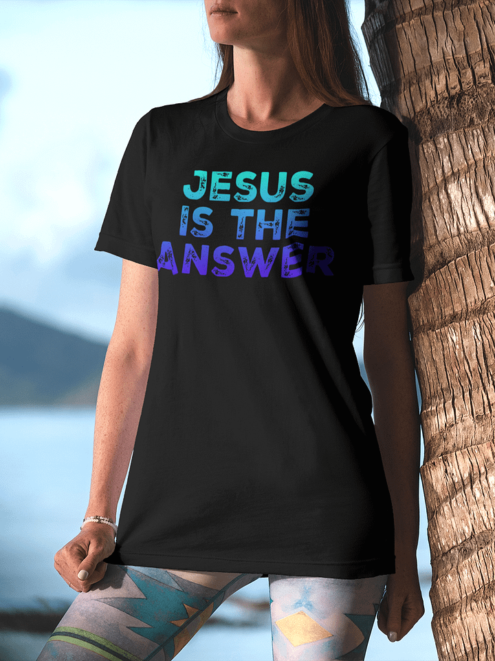 Christian Shirt Jesus Is The Answer product image (2)