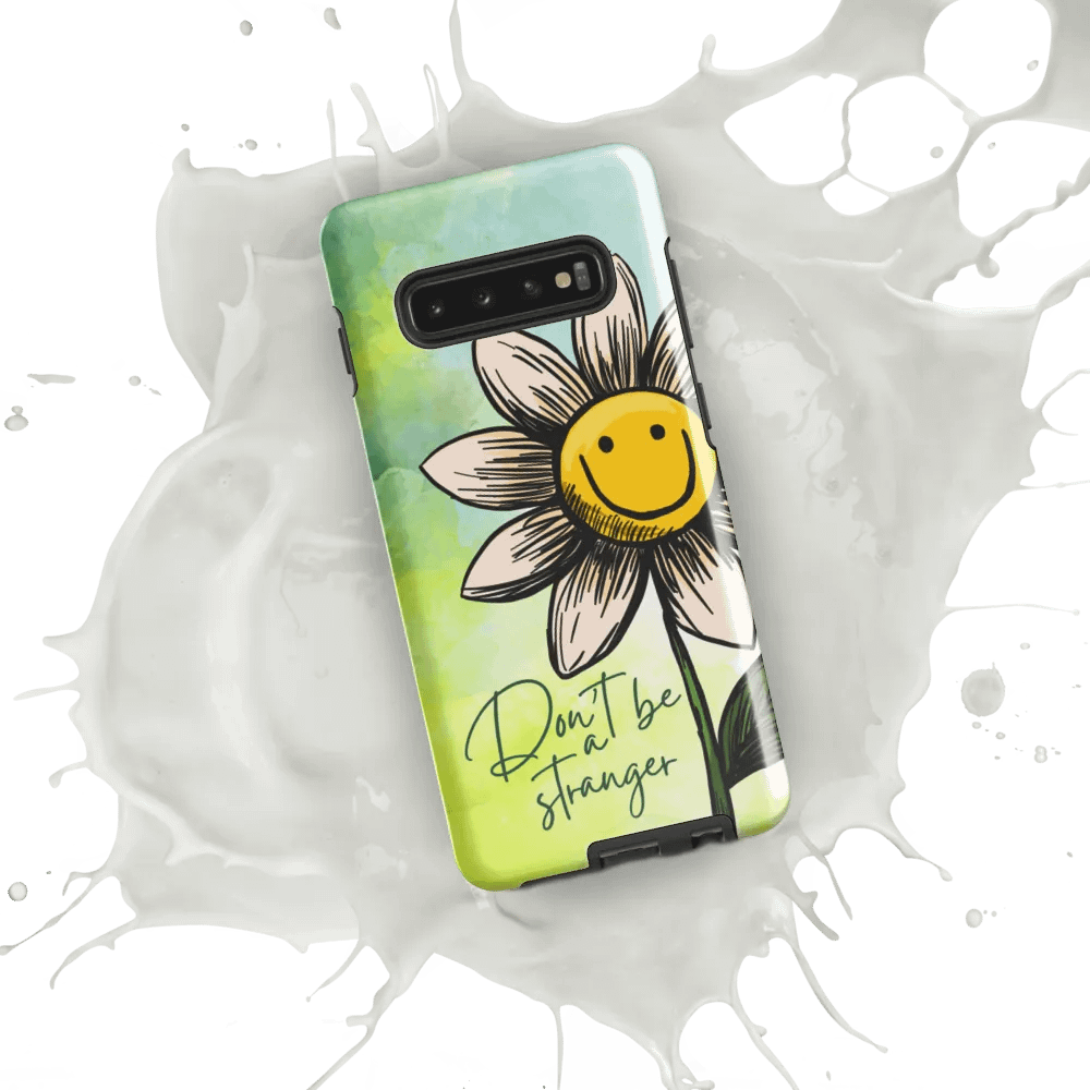 don't be a stranger - Tough Case (Samsung) product image (9)