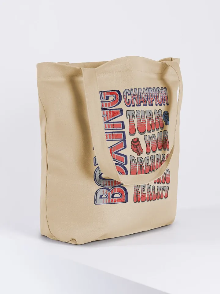 Boxing Champion Turn Your Dreams Into Reality Tote Bag product image (4)