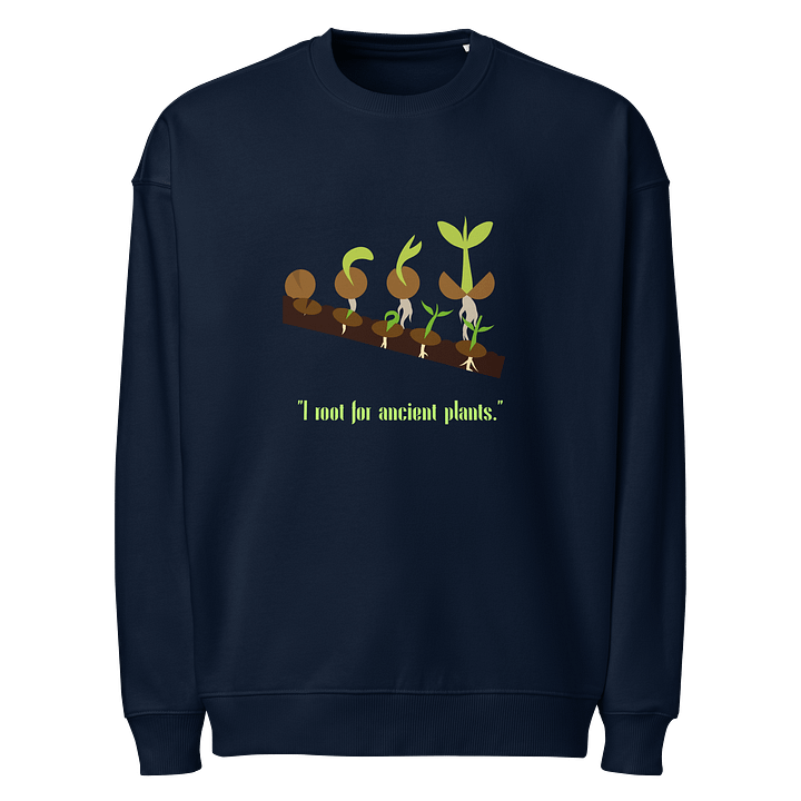 Ancient Plants Growth Unisex Sweatshirt product image (1)