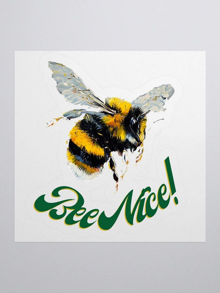 Bee Nice! Vinyl Kiss Cut Stickers product image (1)