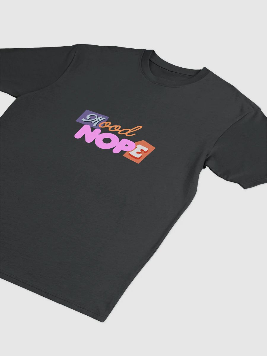 Mode: Nope - Tshirt product image (2)