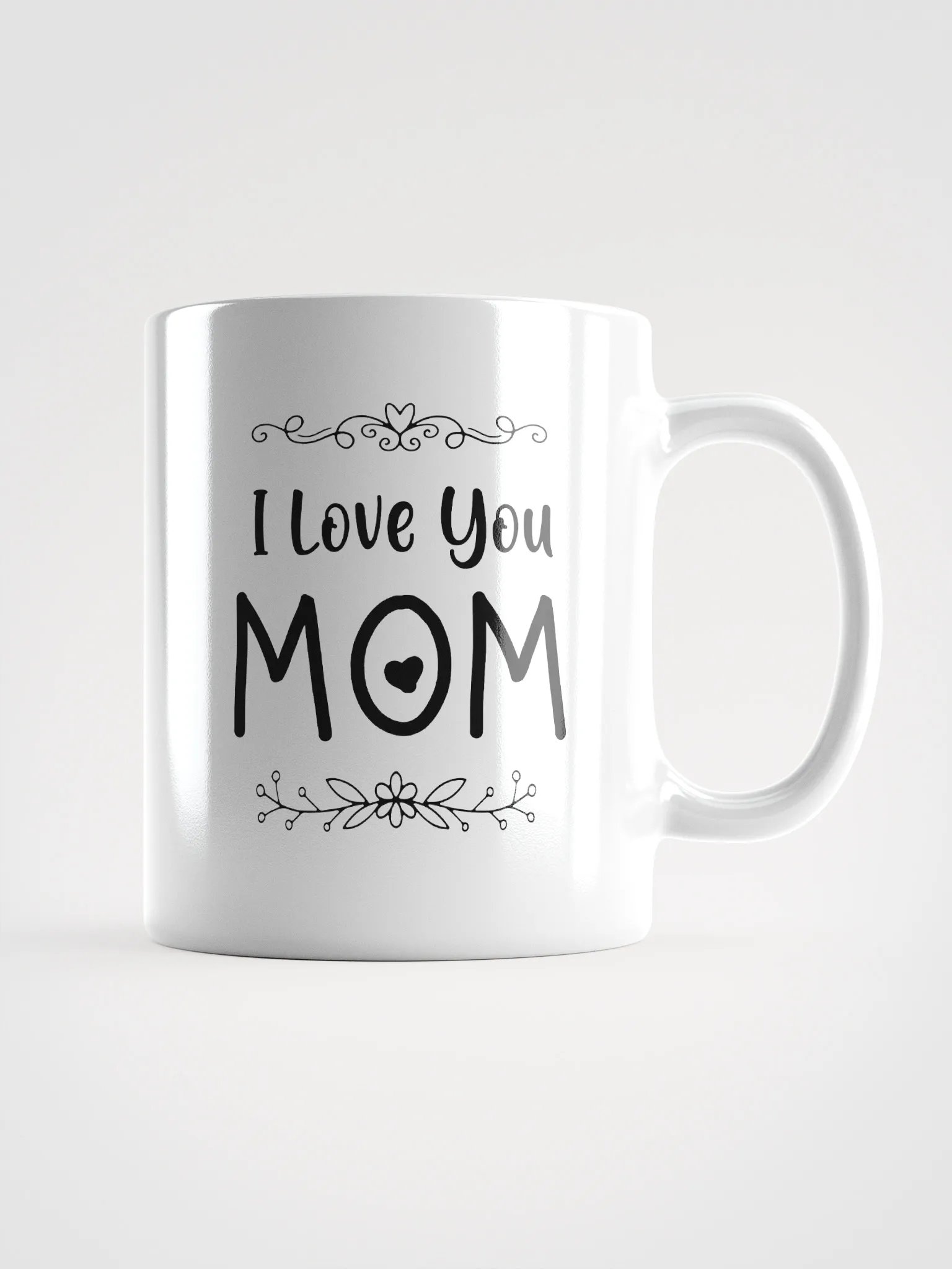 I Love You Mom White Glossy Mug product image (2)