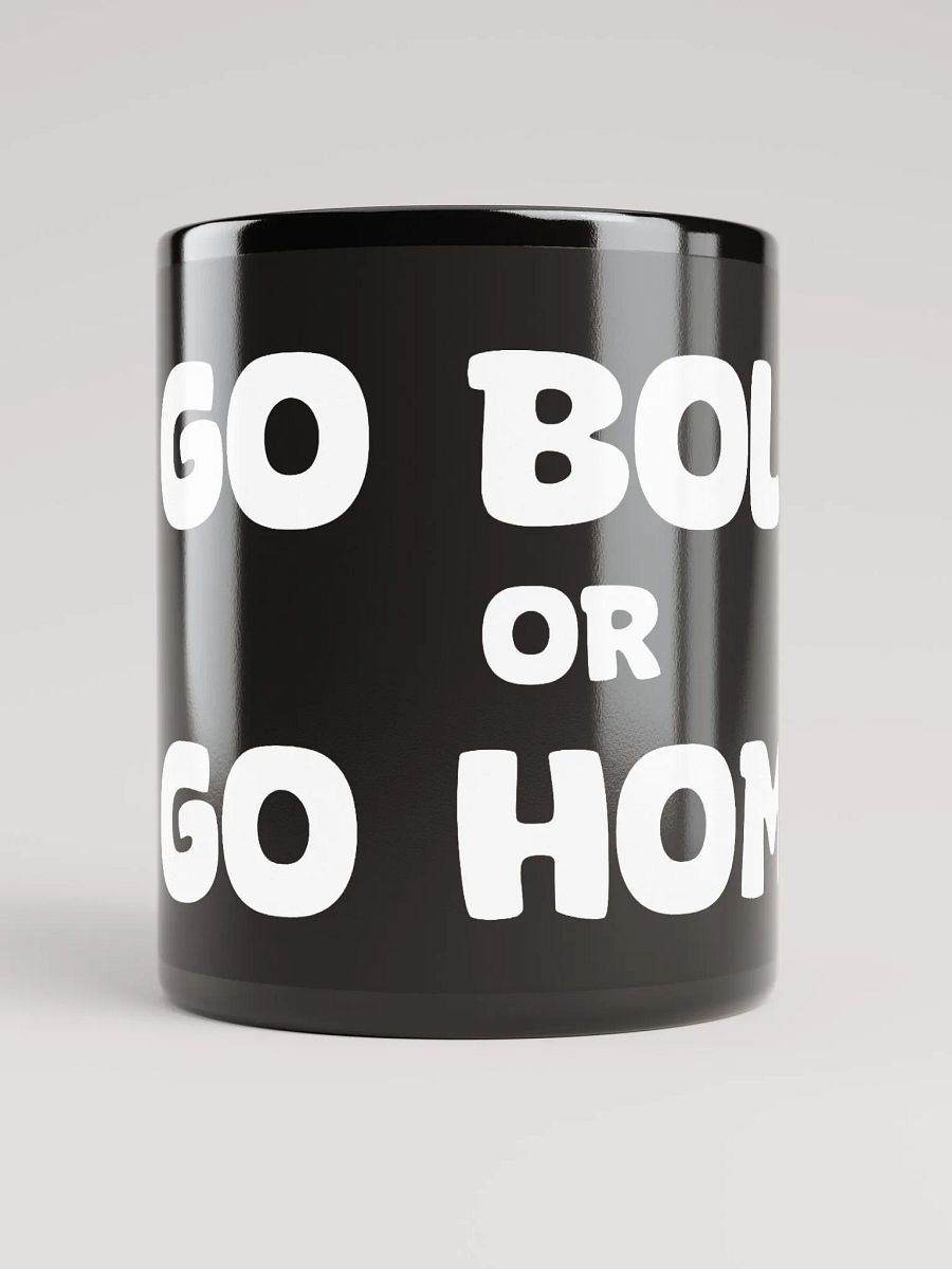 Go Bolo or Go Home Mug product image (1)