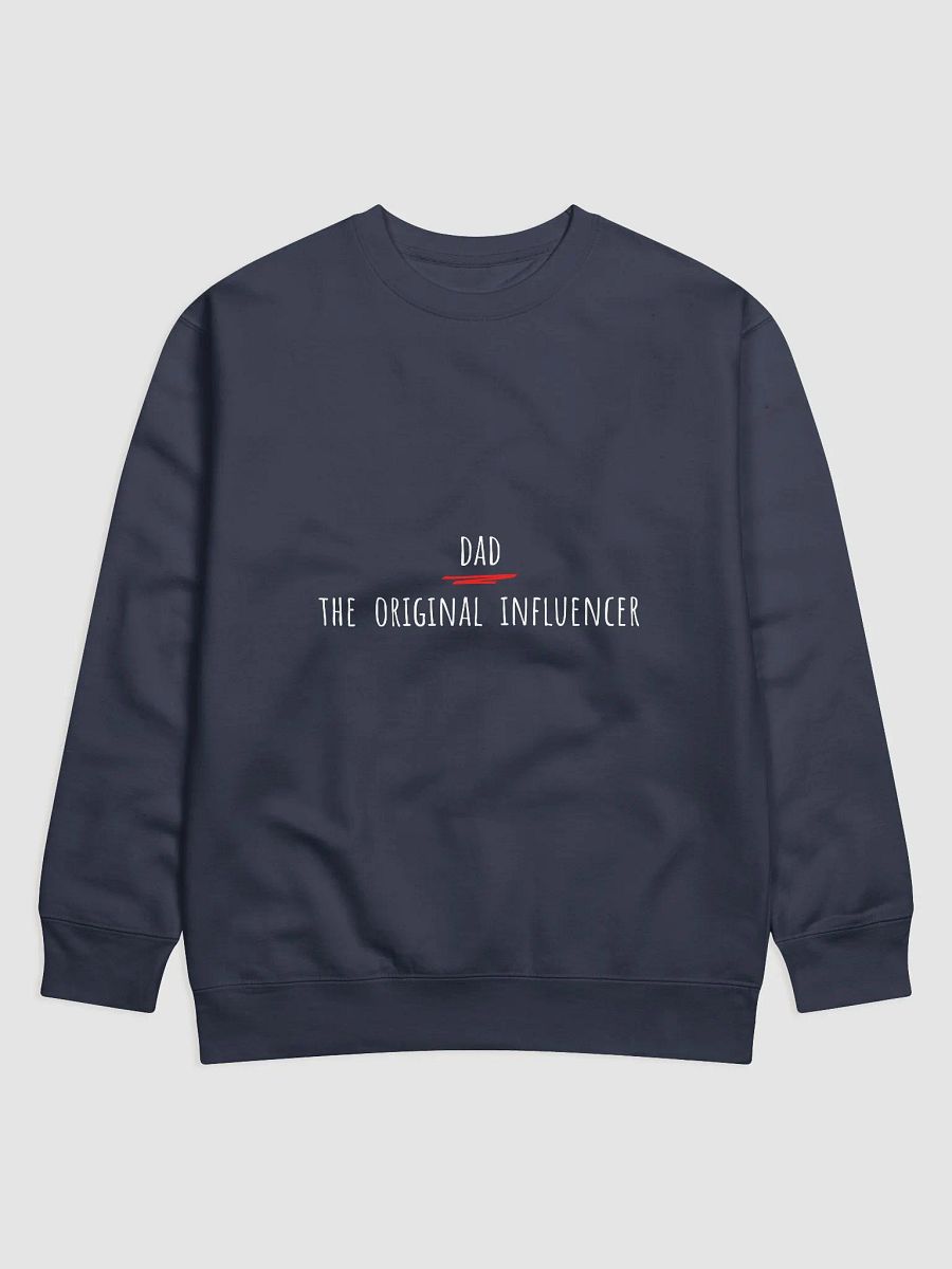 Dad: The Original Influencer - Father's Day Sweatshirt for Dads product image (21)
