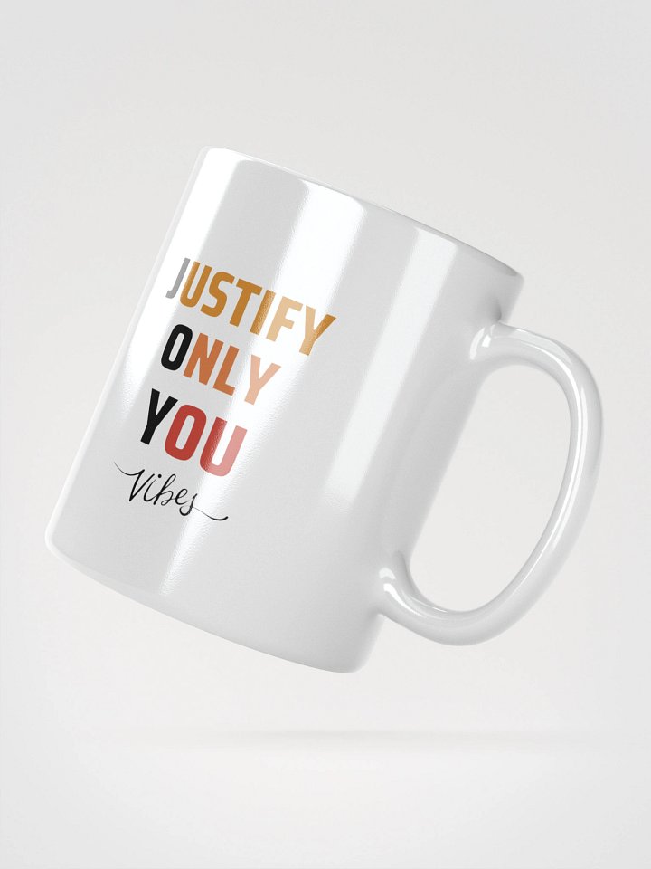 Justify Only You Mug product image (5)
