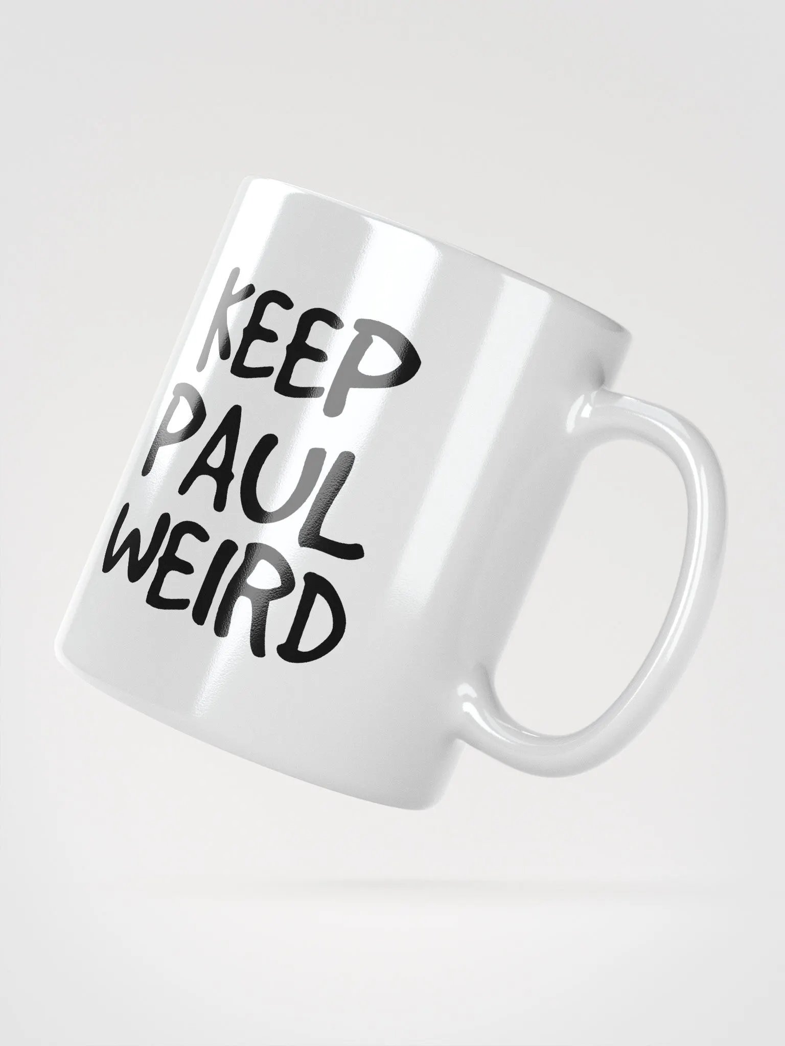 Keep Paul Weird Mug product image (5)