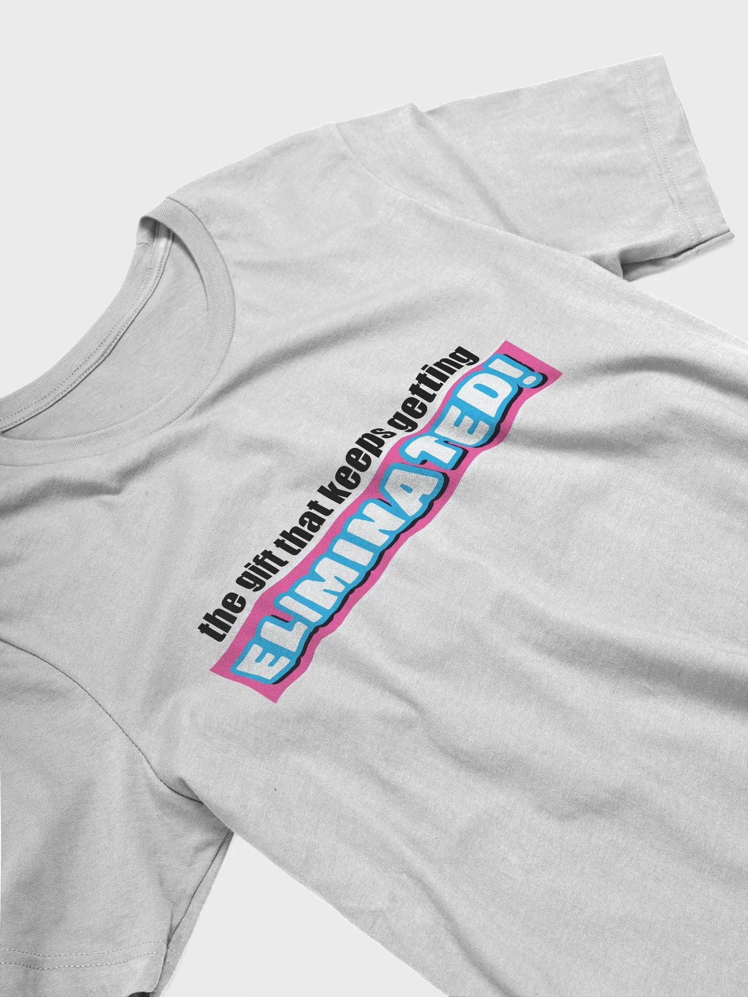 Eliminated T-Shirt product image (57)