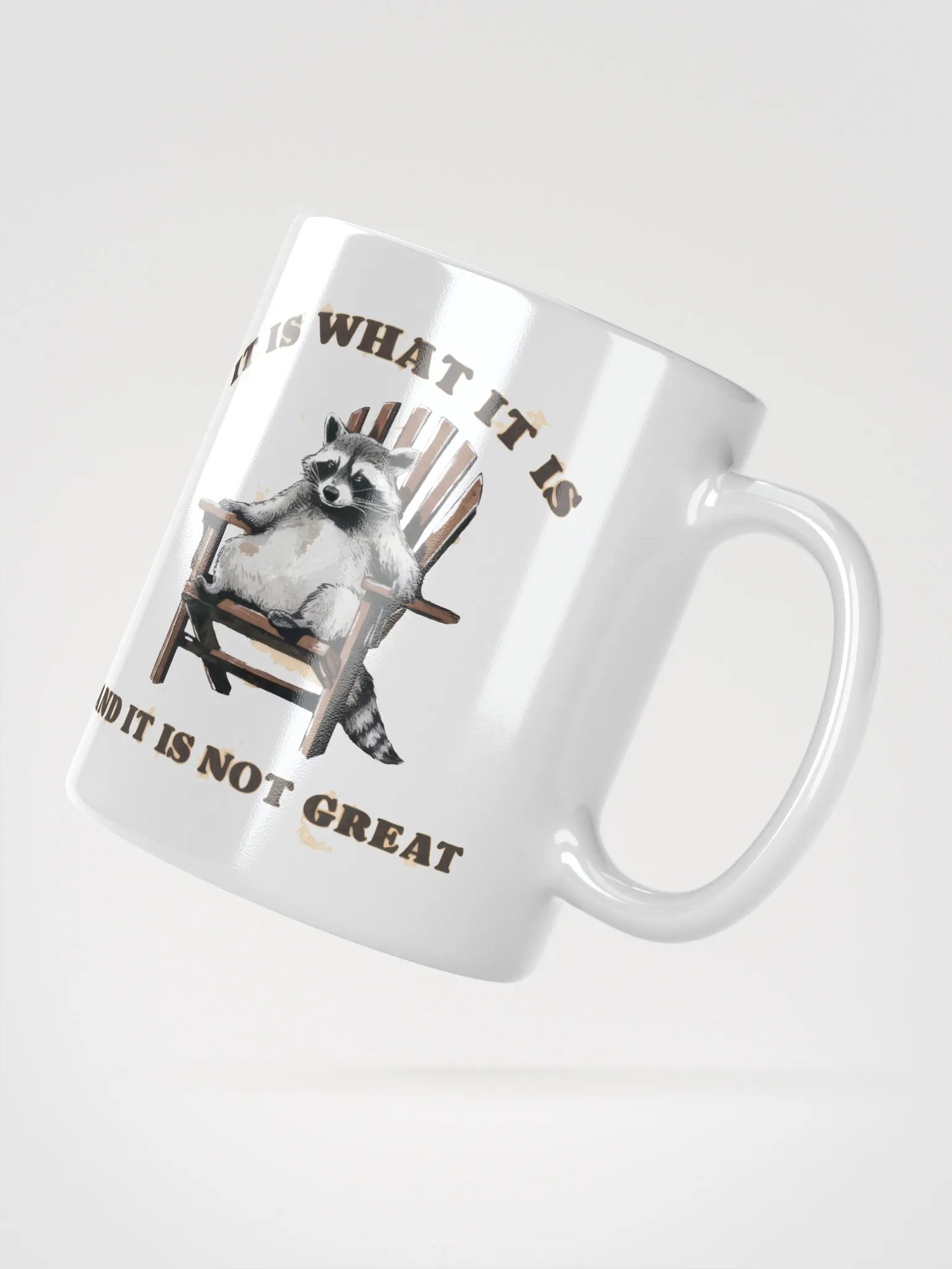 Raccoon It is What it Is Glossy Mug product image (5)