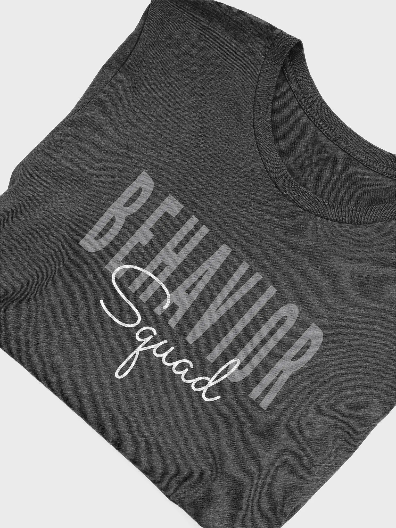 Behavior Squad Analyst Specialist Therapist Therapy - Unisex T-shirt (Bella Canvas 3001) product image (5)