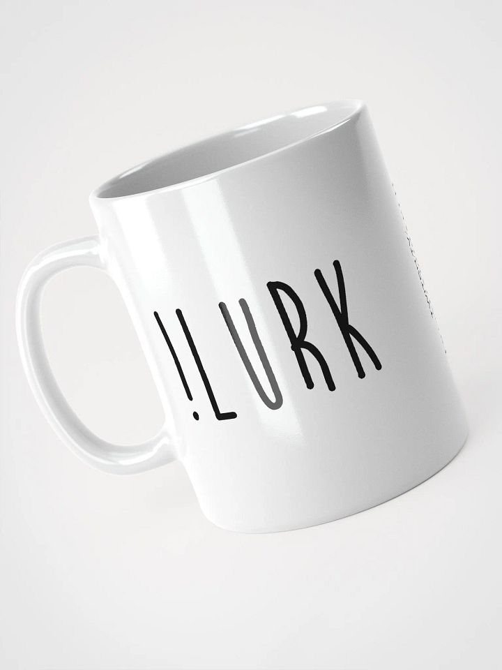 White Mug: !LURK product image (1)
