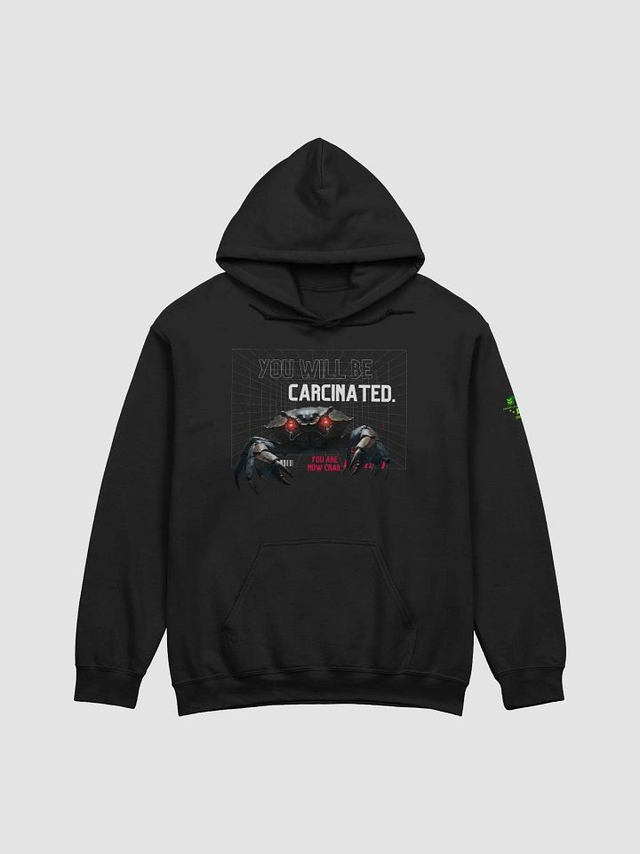 You Are Now Crab - You Will Be Carcinated Hoodie product image (10)