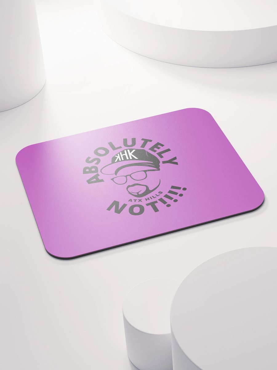 Classic Mouse Pad - Absolutely Not Edition product image (4)