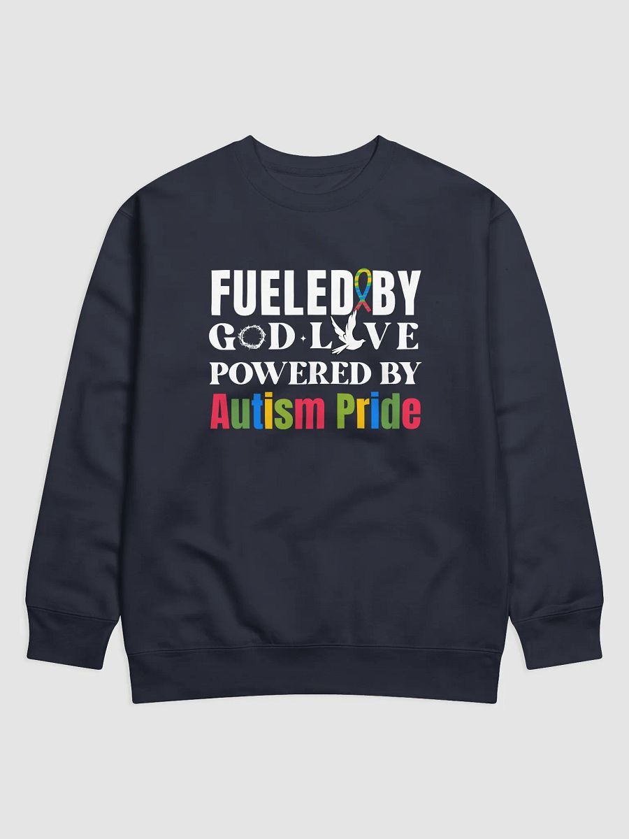 Fueled By God, Powered By Autism Pride, Autism Heritage Sweatshirt product image (3)