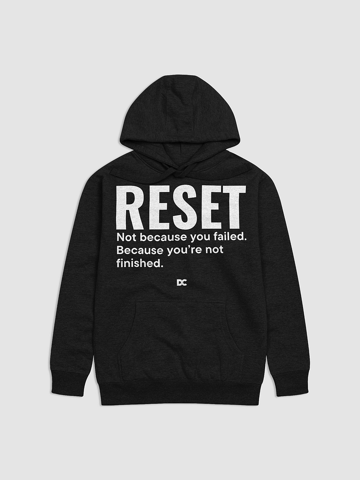 RESET – YOU’RE NOT FINISHED | Hoodie product image (5)
