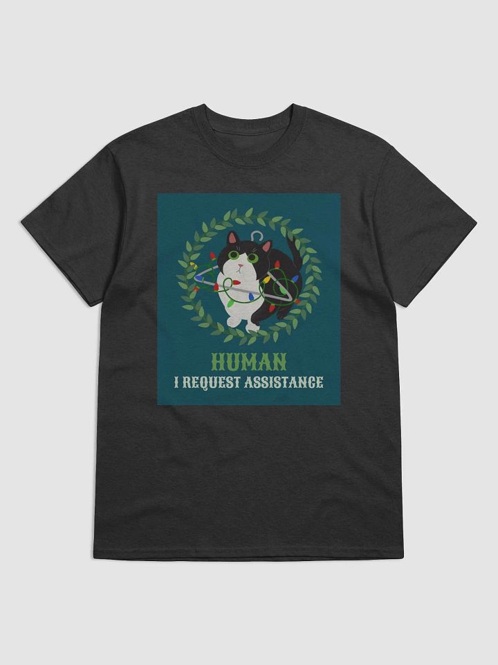 "Human, I Request Assistance" Gildan Heavyweight T-Shirt - Adorable Pet Humor product image (1)