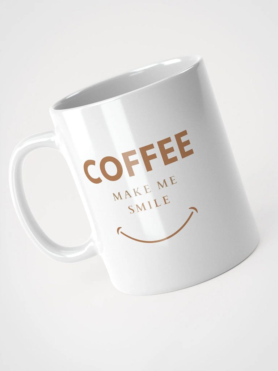 Coffee Make Me Smile product image (3)