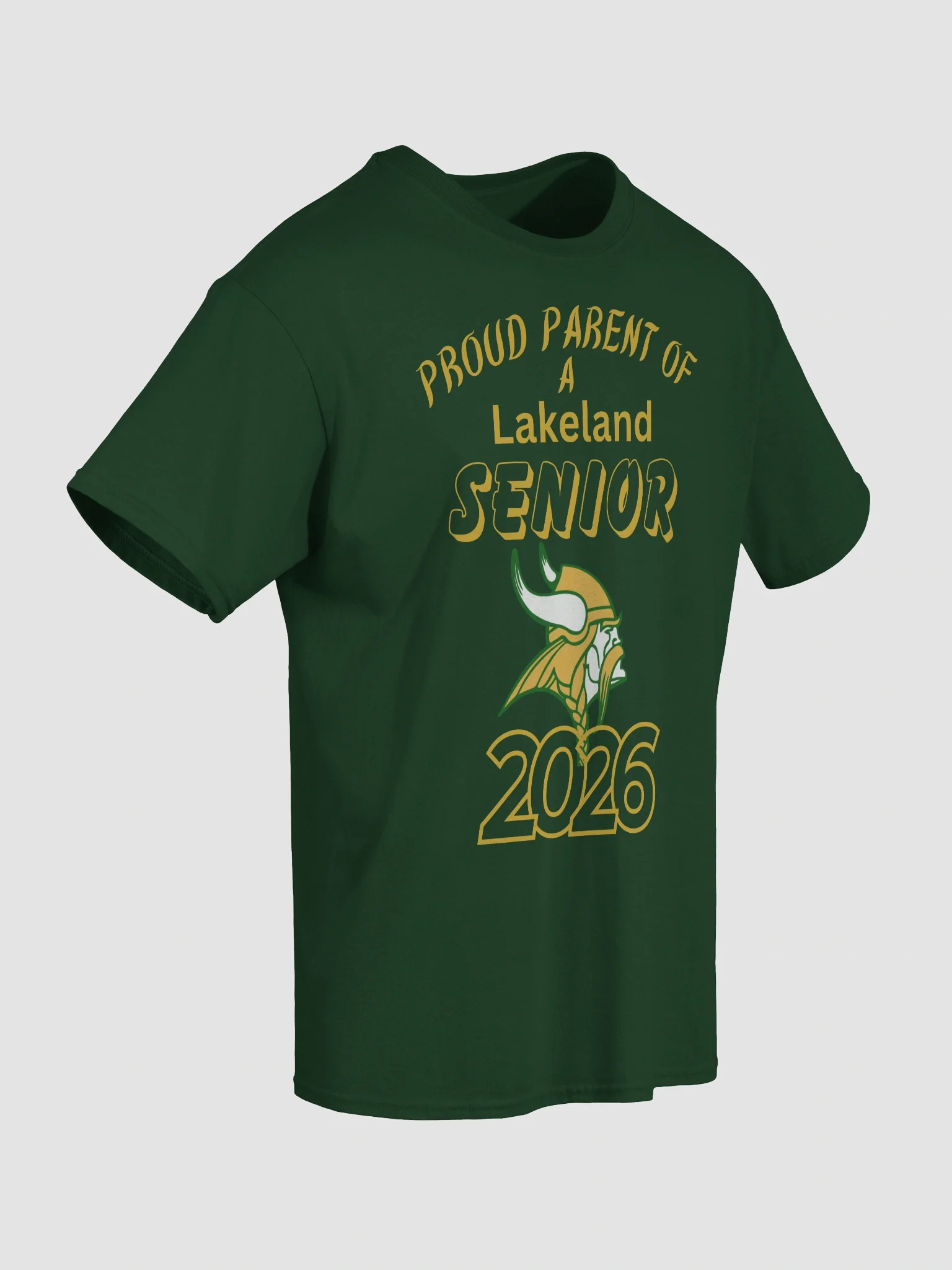 Proud Parent of a Lakeland Viking Senior 2026 T-Shirt – Class of 2026 School Pride Tee product image (13)