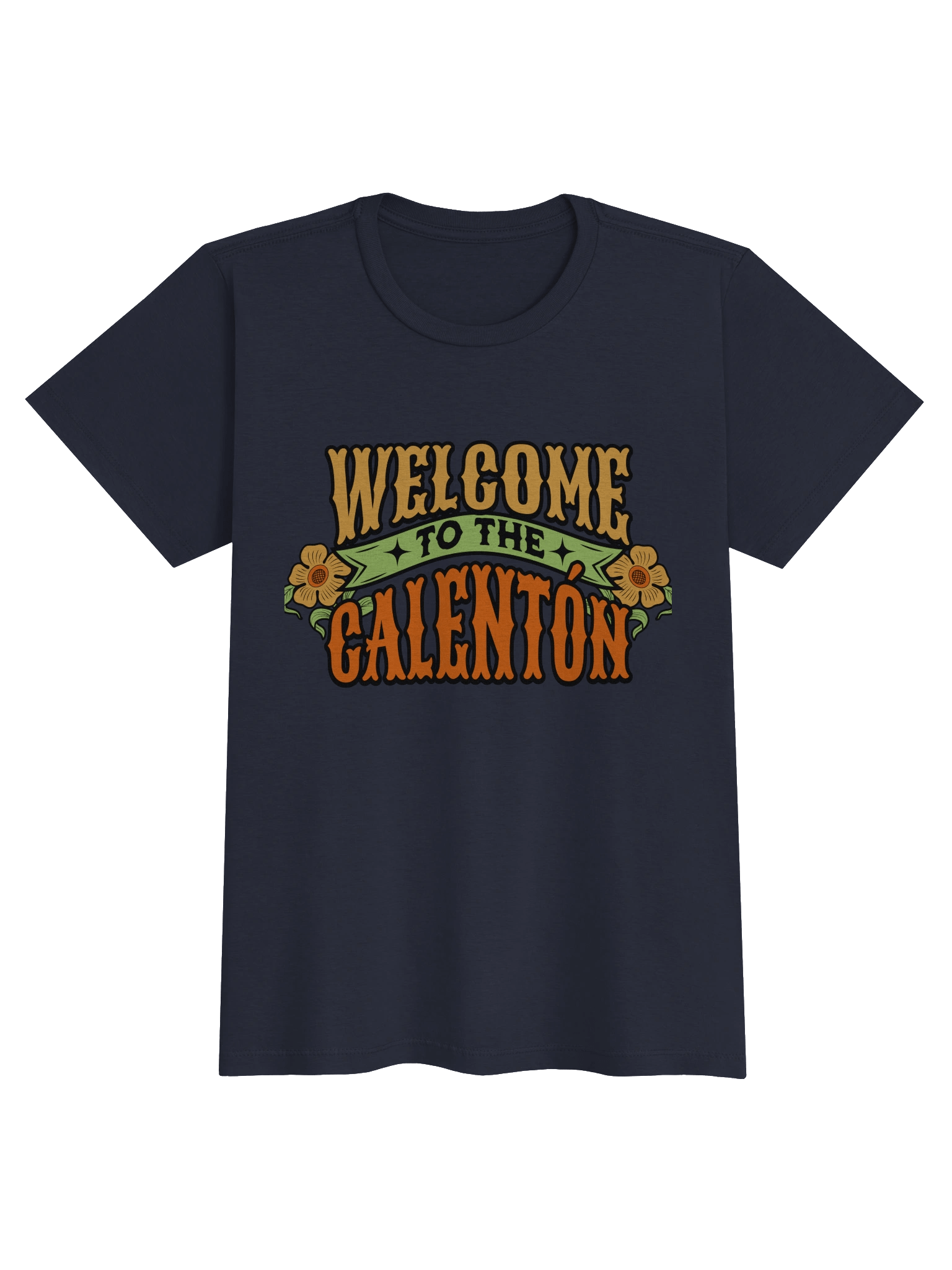 Welcome to the Calentón T-Shirt Mujer product image (1)