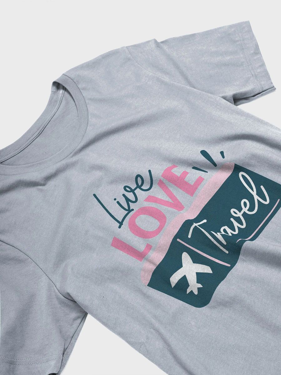 Live Love Travel T-Shirt product image (33)