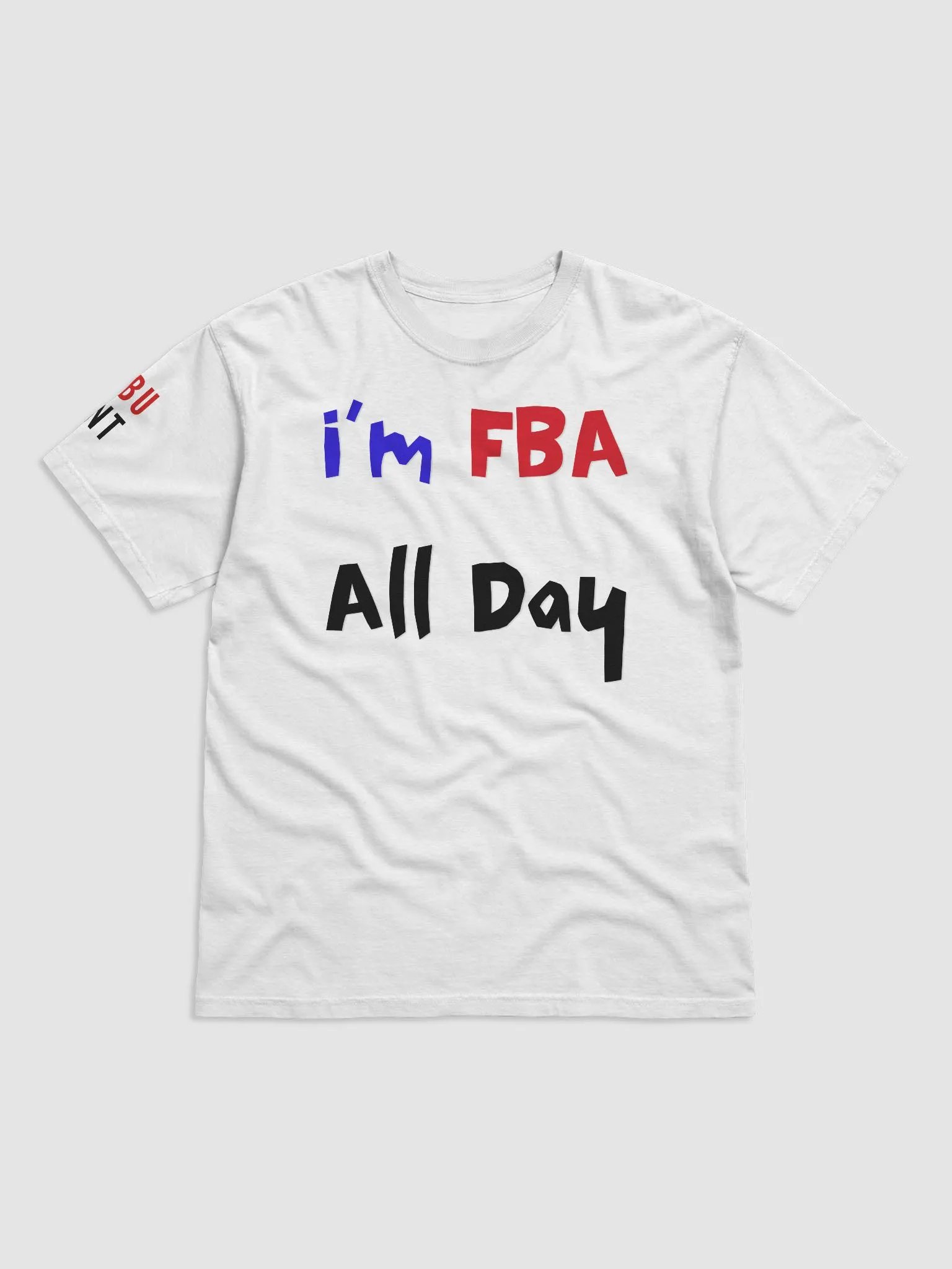 I'm FBA All Day product image (1)