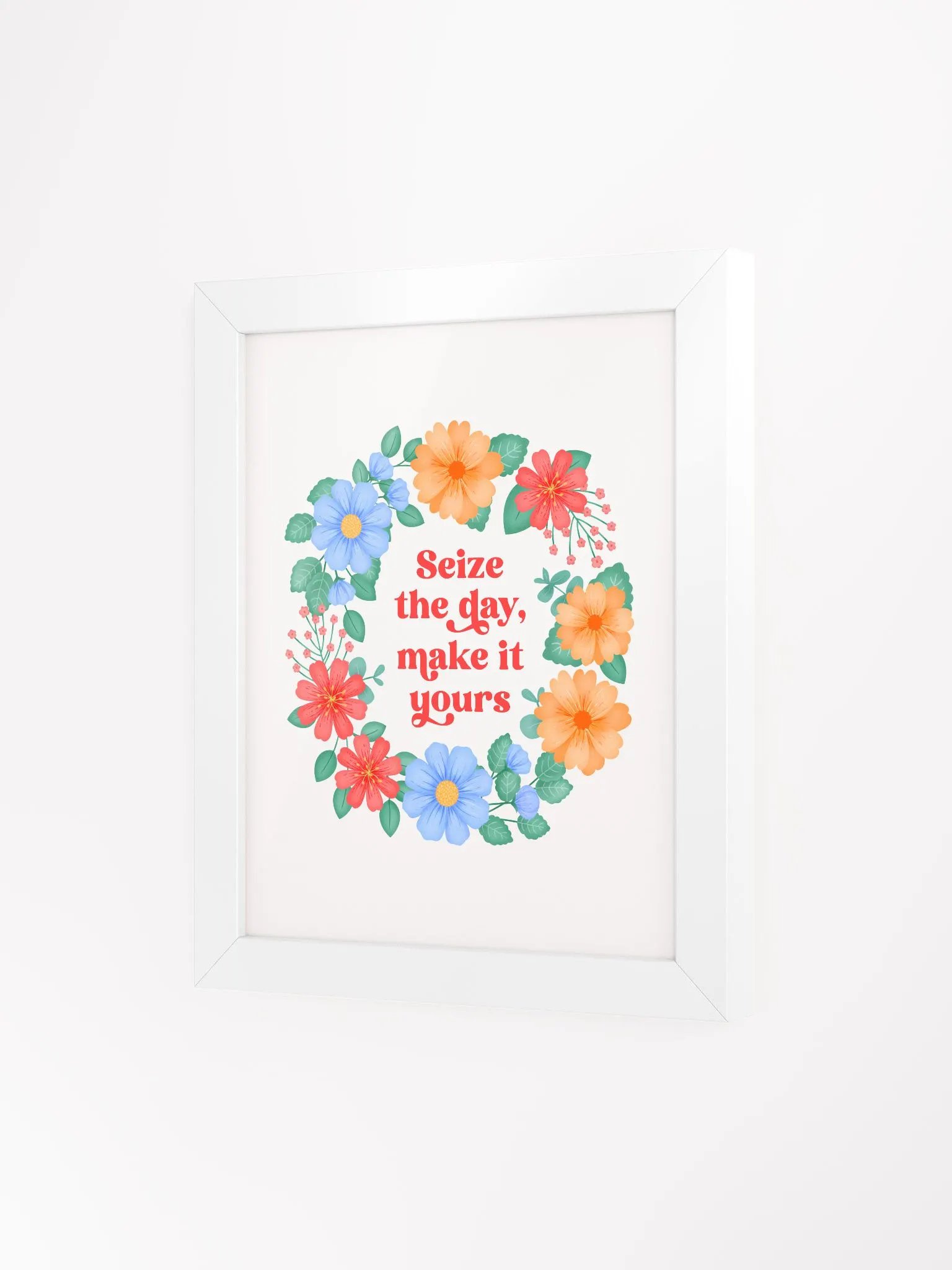 Seize the day make it yours - Motivational Wall Art White product image (3)