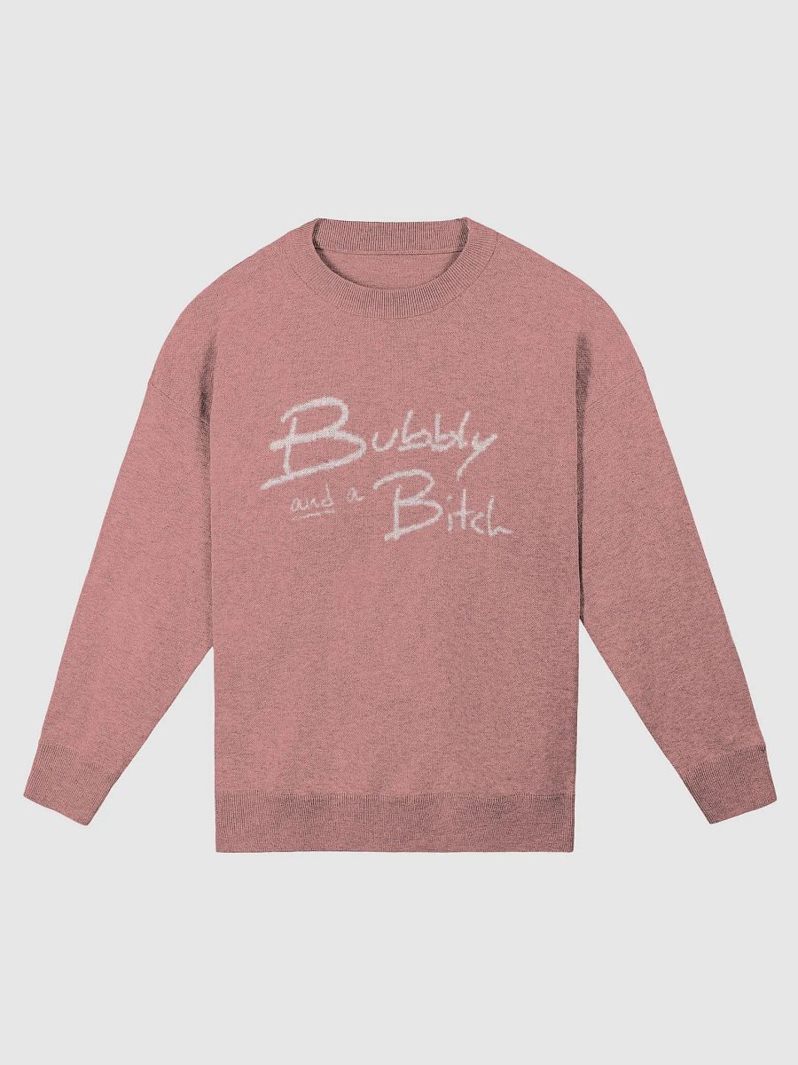 Bubbly and a B*tch (pink design) knitwear crewneck product image (3)