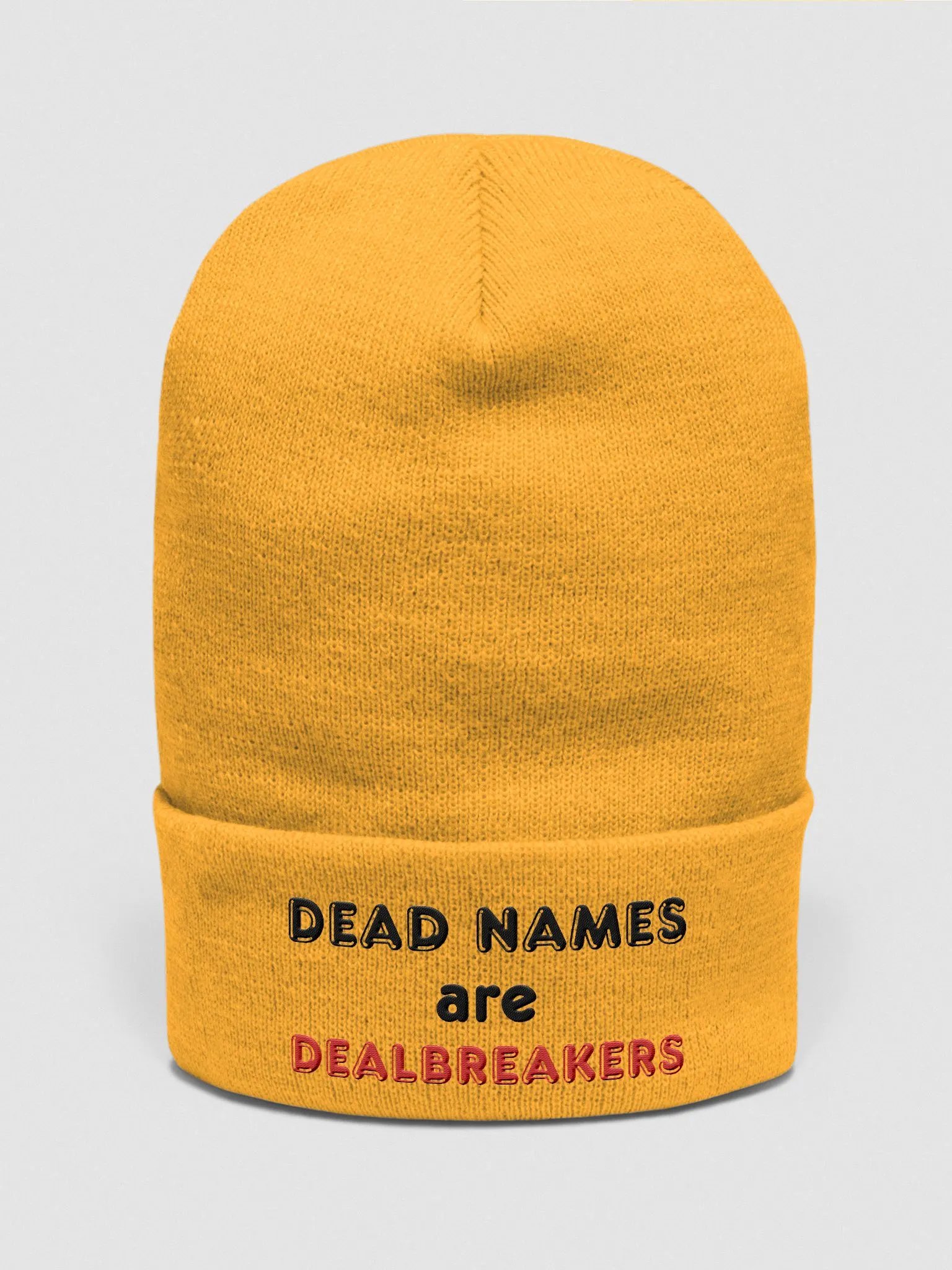 Beanie: Deadnames Are Dealbreakers product image (1)