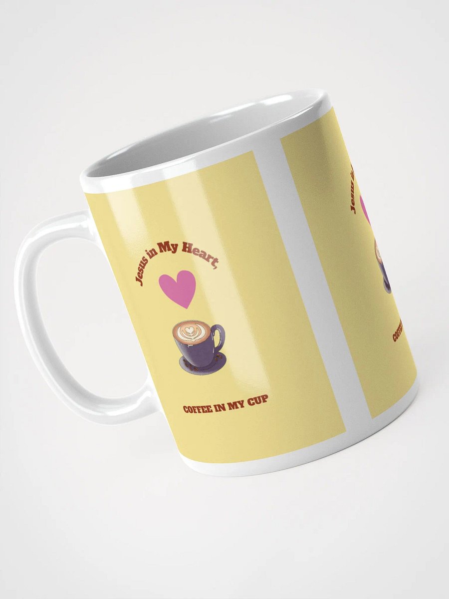 JESUS In My Heart, Coffee in my Cup Mug product image (9)